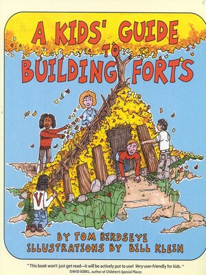 cover image of A Kids' Guide to Building Forts